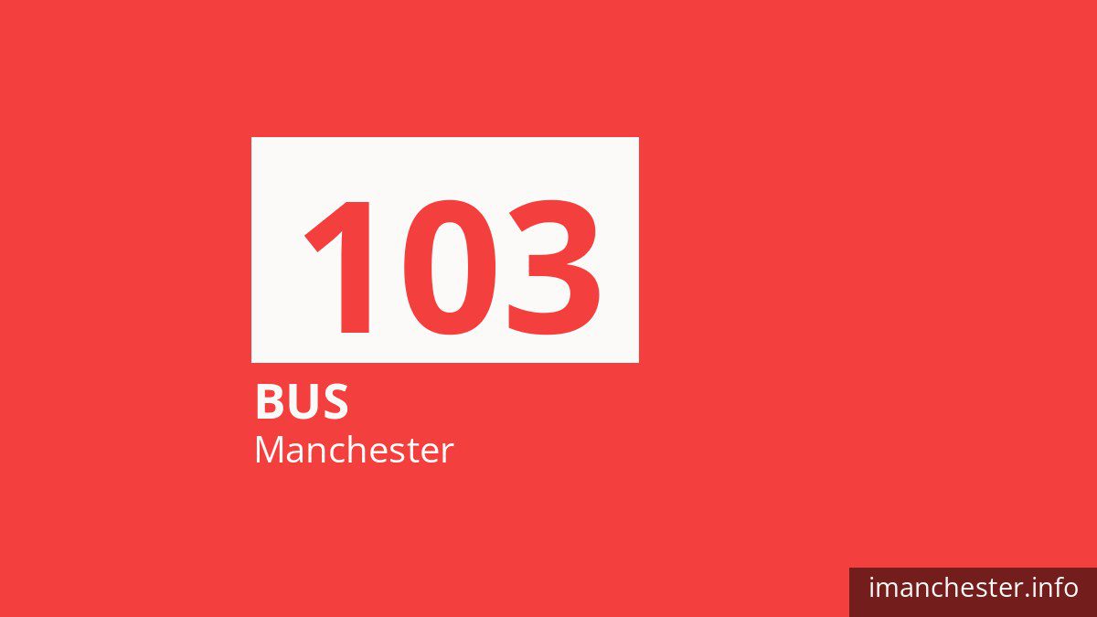 Bus route 103 in Manchester
