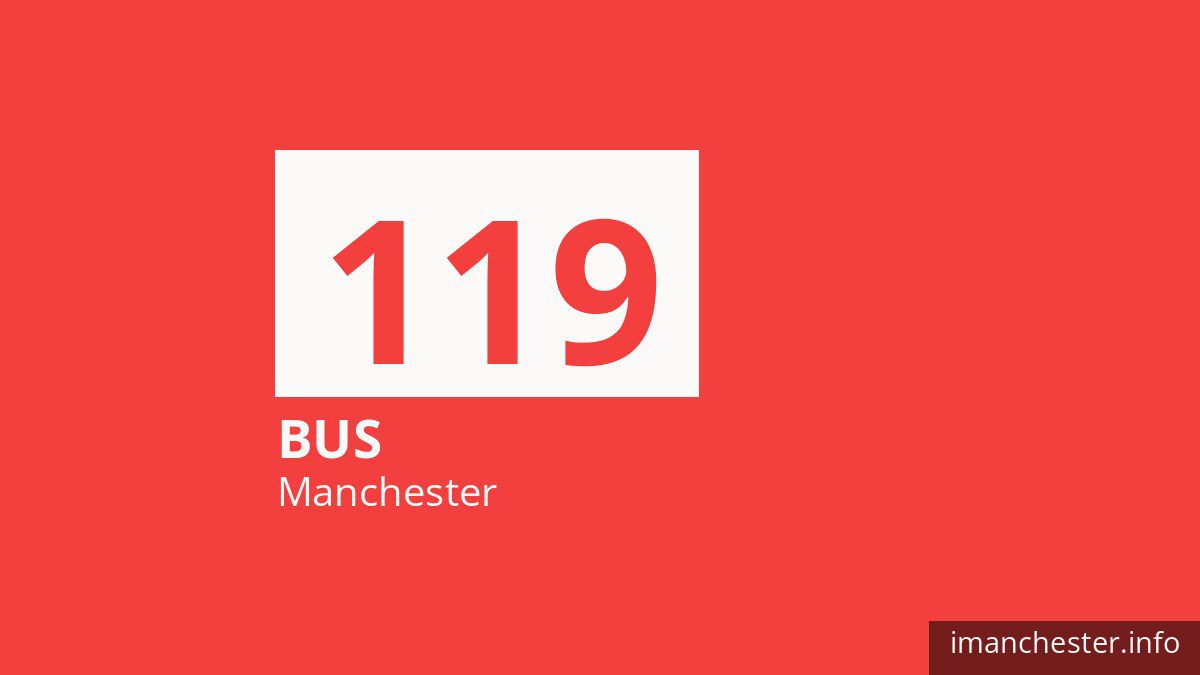 Bus route 119 in Manchester