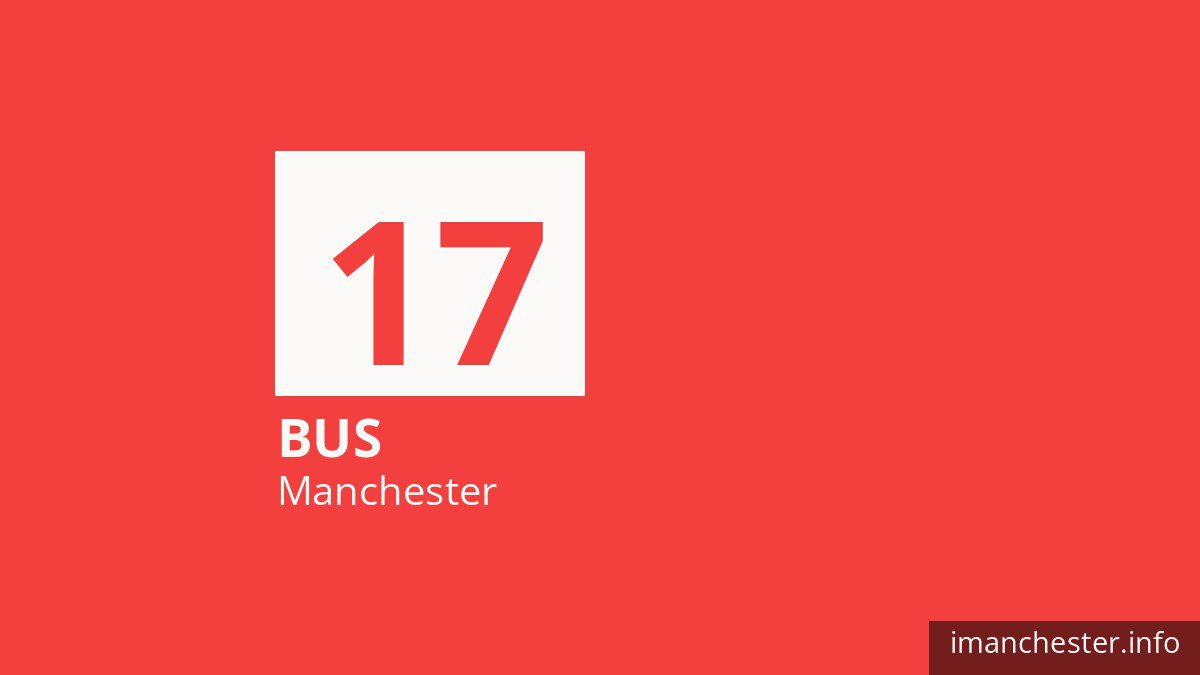 Bus route 17 in Manchester