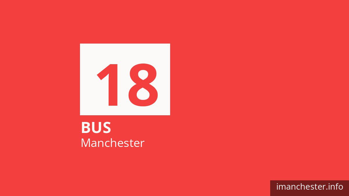 Bus route 18 in Manchester