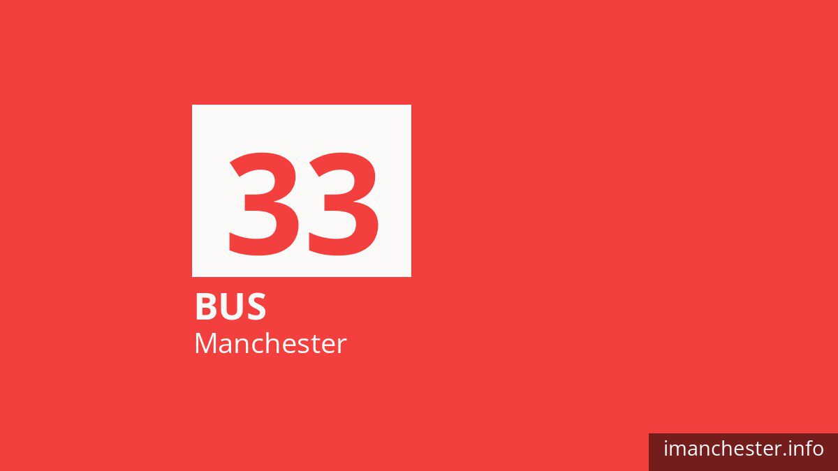 Bus route 33 in Manchester