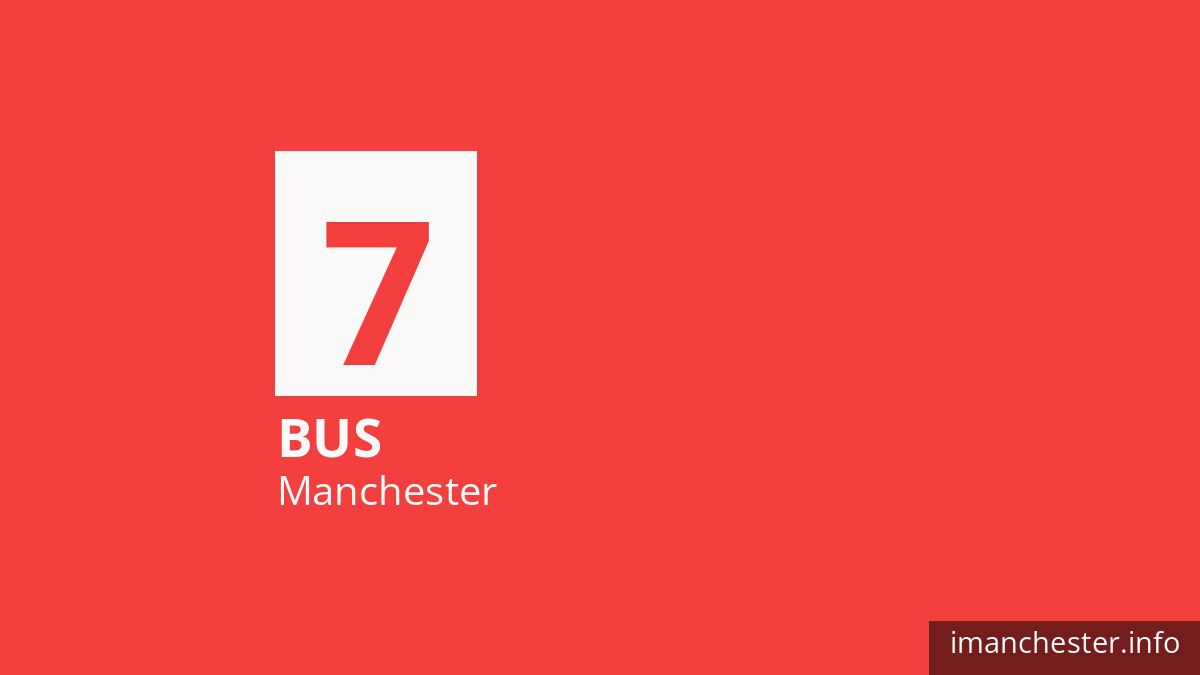 Bus route 7 in Manchester