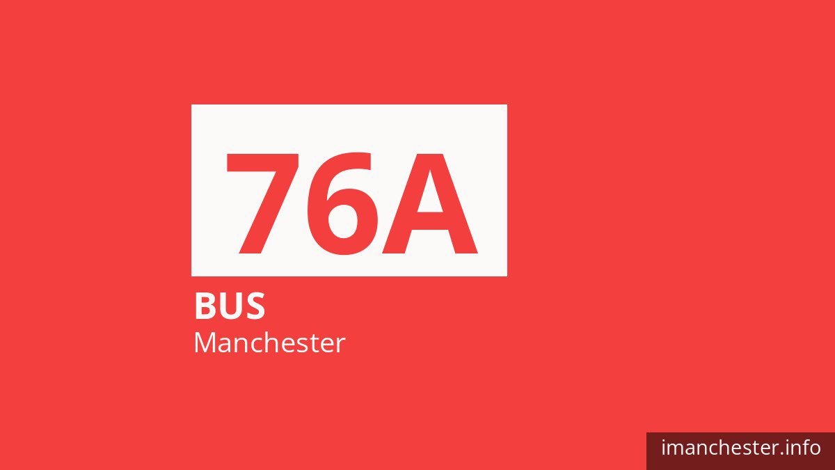 Bus route 76A in Manchester