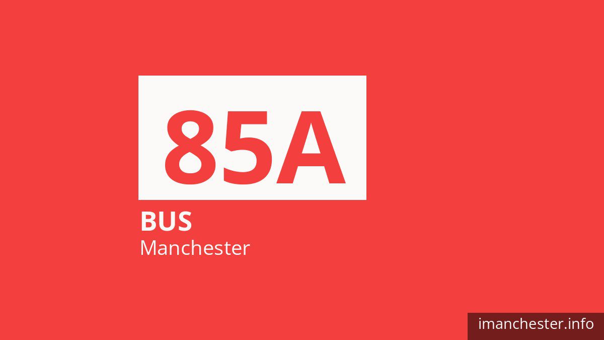 Bus route 85A in Manchester